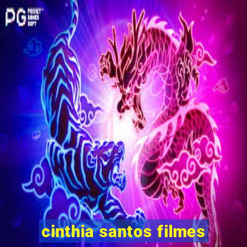 cinthia santos filmes